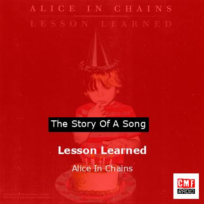 Lesson Learned – Alice In Chains