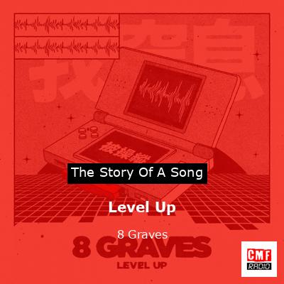 Level Up – 8 Graves