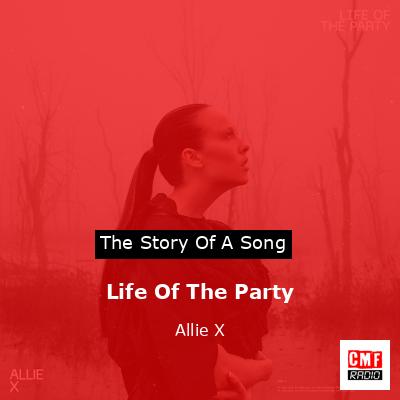 final cover Life Of The Party Allie X