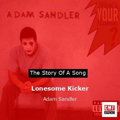 final cover Lonesome Kicker Adam Sandler