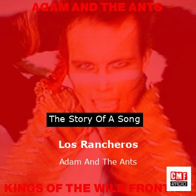 Los Rancheros – Adam And The Ants