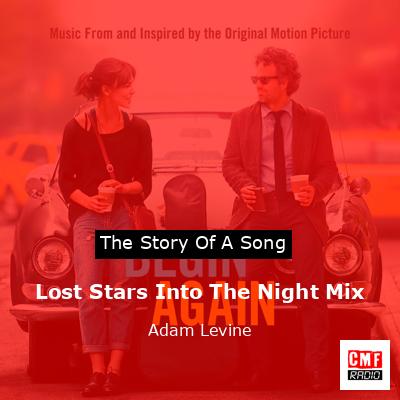 final cover Lost Stars Into The Night Mix Adam Levine