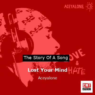 Lost Your Mind – Aceyalone
