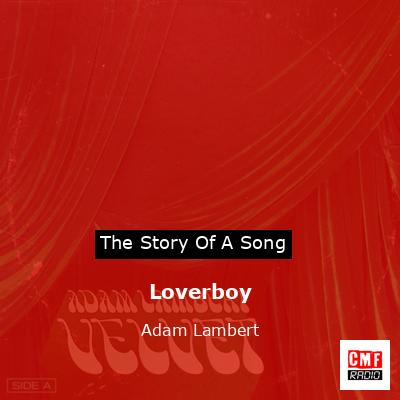 Loverboy – Adam Lambert