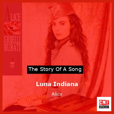 Luna Indiana – Alice