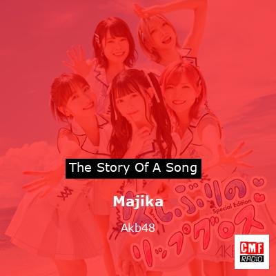 Majika – Akb48