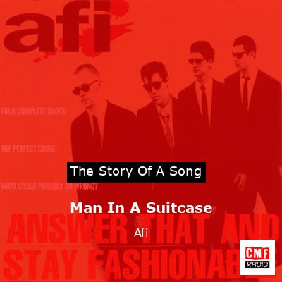 Man In A Suitcase – Afi