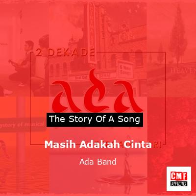 Masih Adakah Cinta – Ada Band