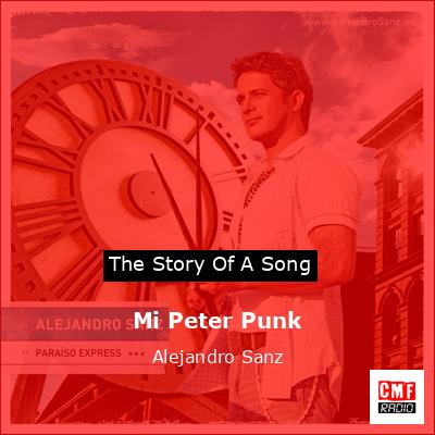 Mi Peter Punk – Alejandro Sanz