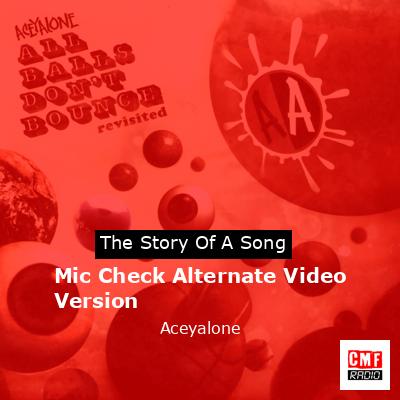 Mic Check Alternate Video Version – Aceyalone