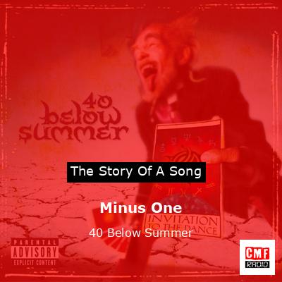 Minus One – 40 Below Summer