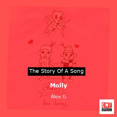 Molly – Alex G