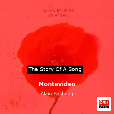 Montevideo – Alain Bashung