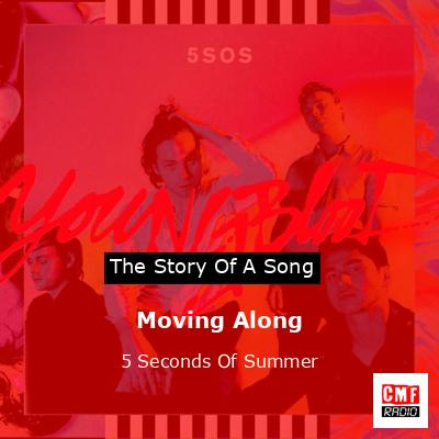 Moving Along – 5 Seconds Of Summer