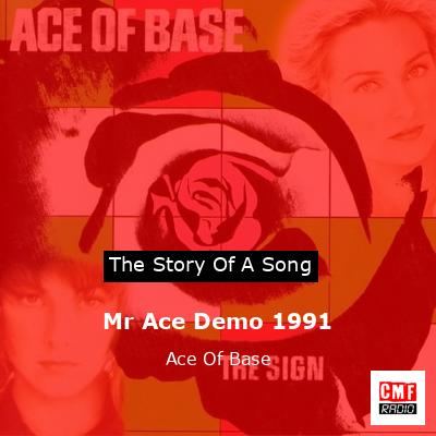 Mr Ace Demo 1991 – Ace Of Base