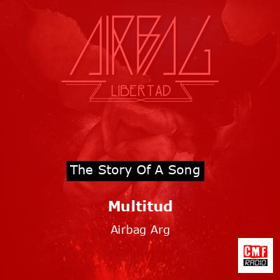 Multitud – Airbag Arg