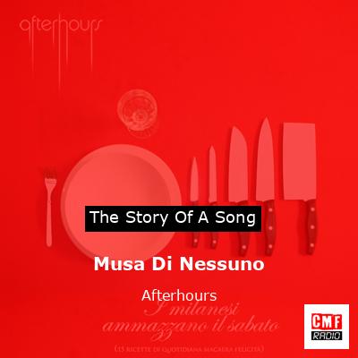 Musa Di Nessuno – Afterhours