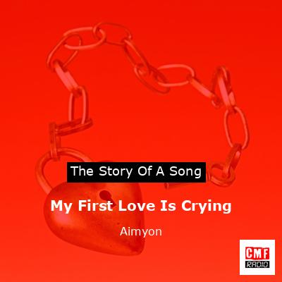 final cover My First Love Is Crying Aimyon