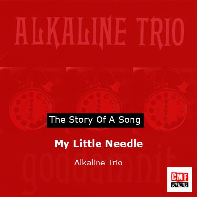 My Little Needle – Alkaline Trio
