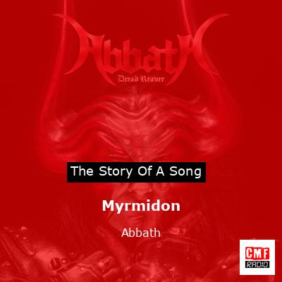 Myrmidon – Abbath