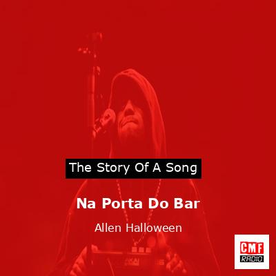 Na Porta Do Bar – Allen Halloween