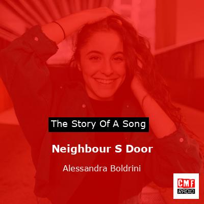 Neighbour S Door – Alessandra Boldrini