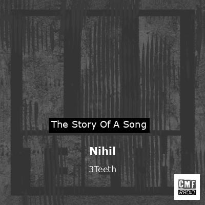 Nihil – 3Teeth