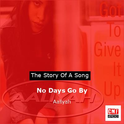 final cover No Days Go By Aaliyah