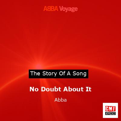 No Doubt About It – Abba