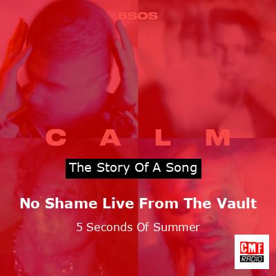 final cover No Shame Live From The Vault 5 Seconds Of Summer
