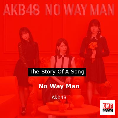 No Way Man – Akb48