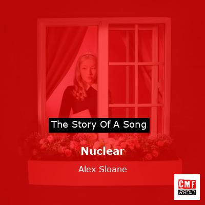 Nuclear – Alex Sloane