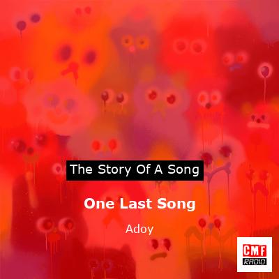 One Last Song – Adoy