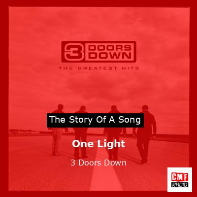 One Light – 3 Doors Down
