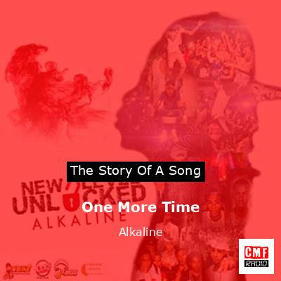 One More Time – Alkaline