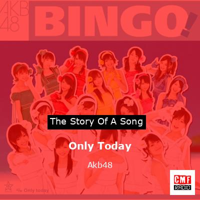 Only Today – Akb48