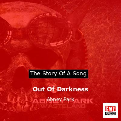 Out Of Darkness – Abney Park