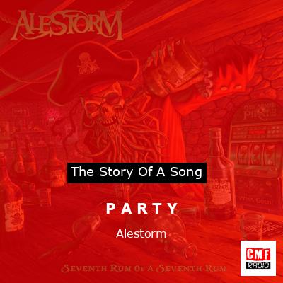 P A R T Y – Alestorm