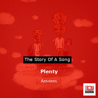 Plenty – Aeseaes