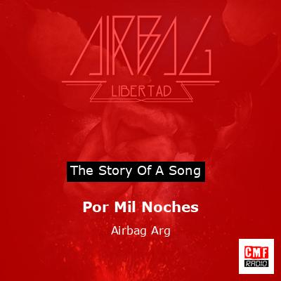 Por Mil Noches – Airbag Arg