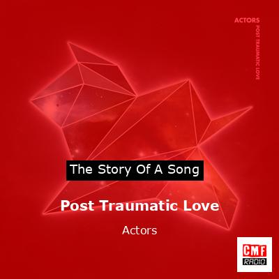 final cover Post Traumatic Love Actors