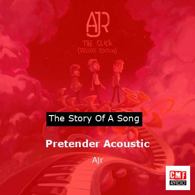 Pretender Acoustic – Ajr