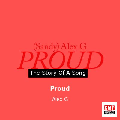 Proud – Alex G