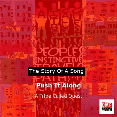 final cover Push It Along A Tribe Called Quest