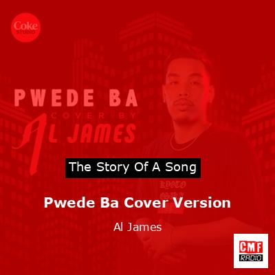 final cover Pwede Ba Cover Version Al James