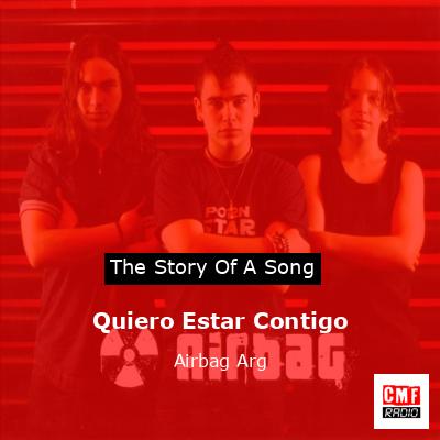 Quiero Estar Contigo – Airbag Arg