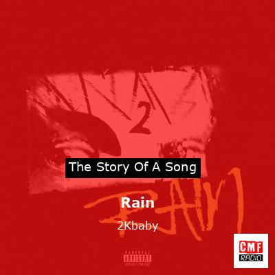 Rain – 2Kbaby