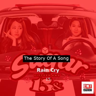 Rain Cry – 15