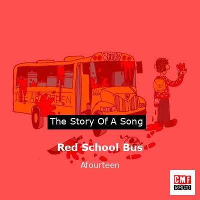 Red School Bus – Afourteen