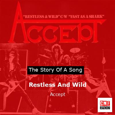 Restless And Wild – Accept